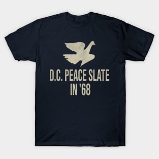 D.C. Peace Slate in '68 T-Shirt